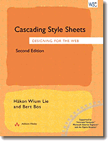 Cascading Style Sheets: Designing For The Web