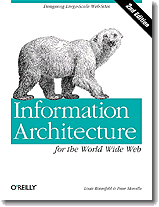 Information Architecture for the World Wide Web